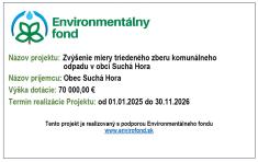Zvýšenie miery triedeného zberu komunálneho odpadu v obci Suchá Hora - dotácia